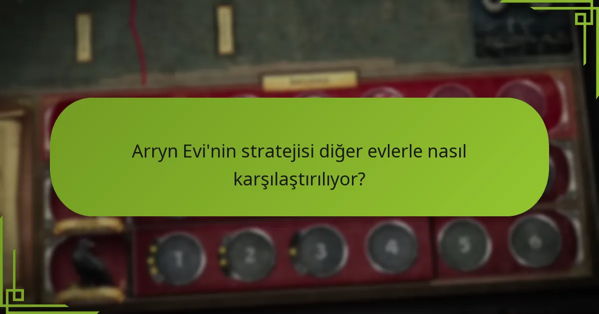 Arryn Evi için ileri düzey savunma taktikleri nelerdir?
