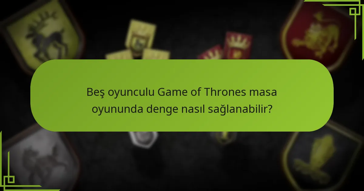 Beş oyunculu bir kurulumda kaçınılması gereken yaygın tuzaklar nelerdir?