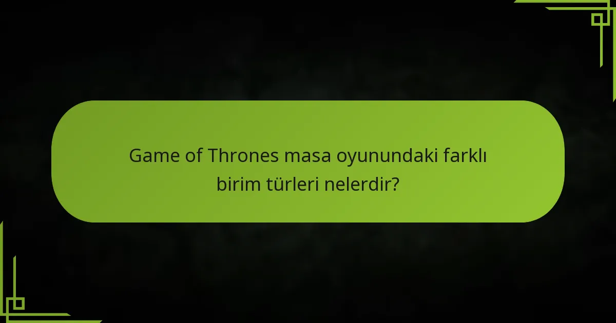 Game of Thrones masa oyununda savaş sonuçları nasıl belirlenir?