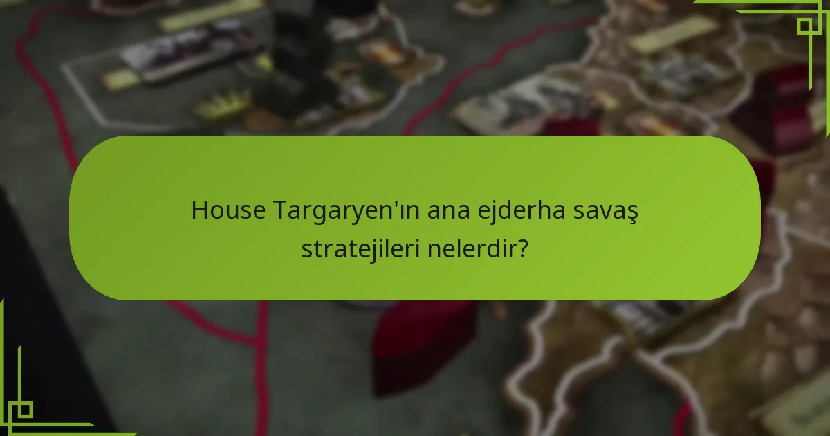 Ejderha savaşının riskleri nelerdir?